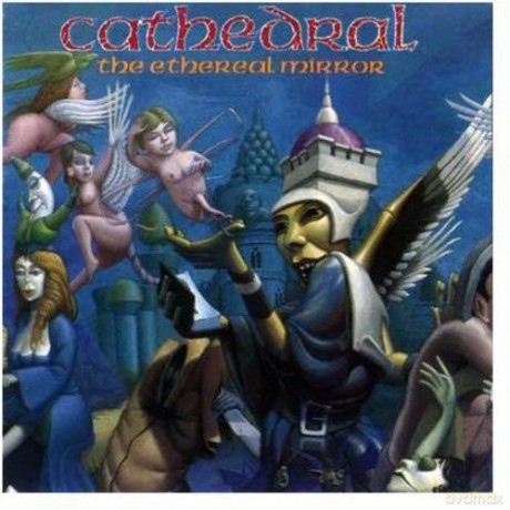 Cathedral: Ethereal Mirror [CD]