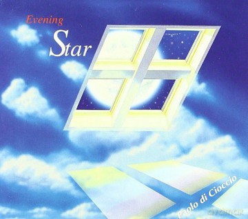 Paolo Di Cioccio: Evening Star [CD]