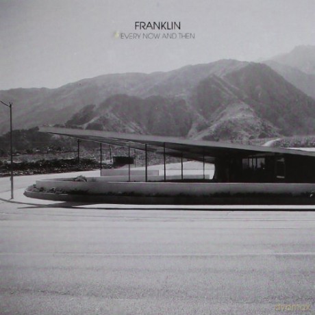 Franklin: Every Now and Then [CD]
