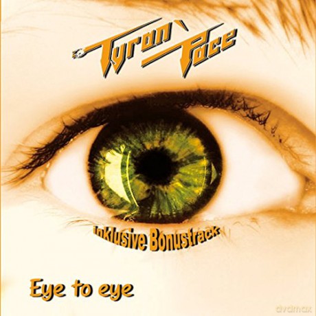 Tyran' Pace: Eye to Eye [CD]