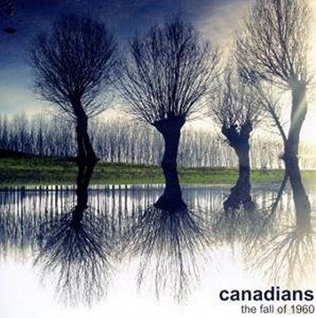 Canadians: Fall Of 1960 [CD]