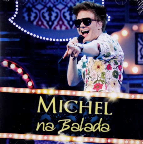 Michel Telo: Na Balada [CD]+[DVD]