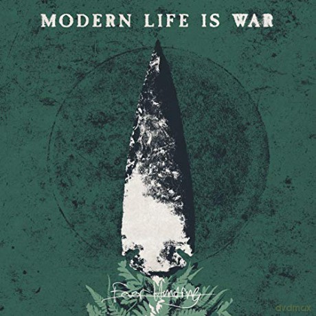 Modern Life Is War: Fever Hunting [CD]