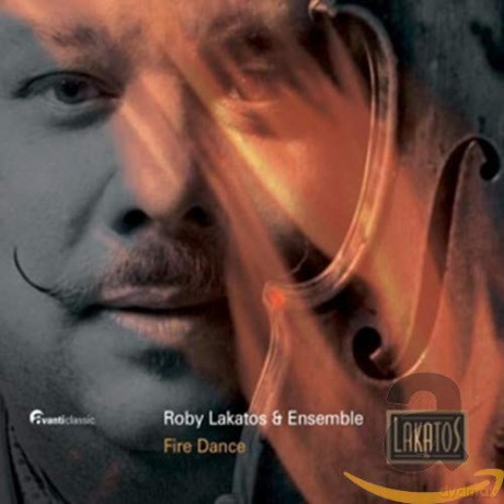 Roby Lakatos: Fire Dance [CD]