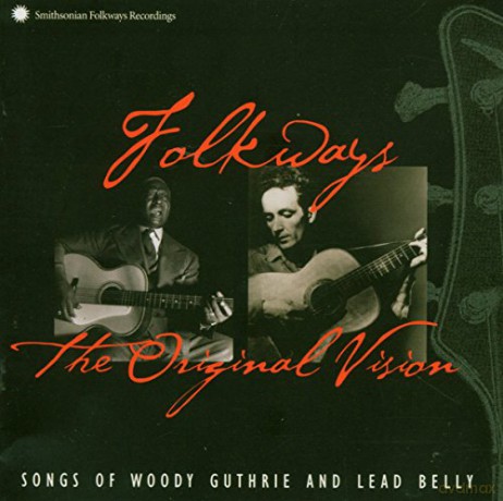 Woody Guthrie: Folkways: The Original Vision [CD]