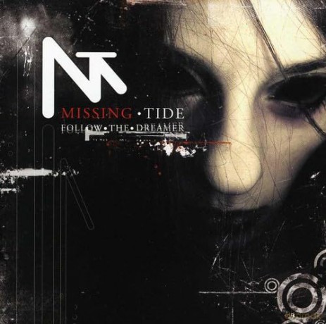 Missing Tide: Follow the Dreamer [CD]
