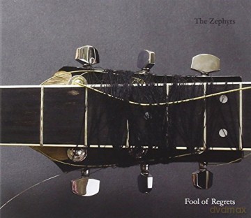Zephyrs: Fool of Regrets [CD]