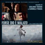 Colonna Sonora: Forse Dio e' Malato [CD]