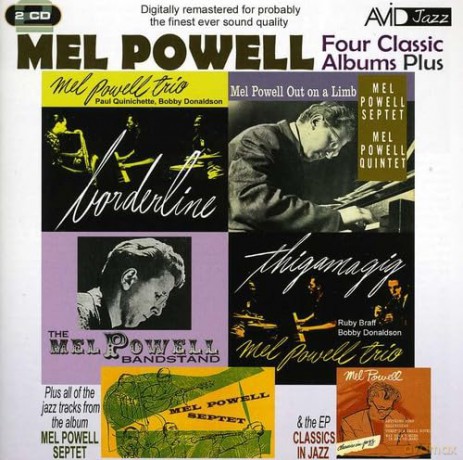 Mel Powell: Four Classic Albums Plus [2CD]
