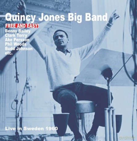 Quincy Jones: Free and Easy [CD]
