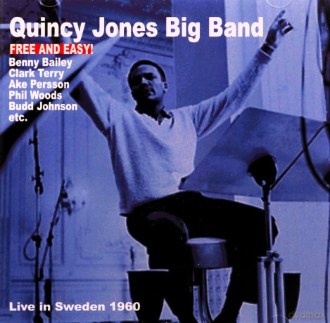 Quincy Jones: Free and Easy [CD]