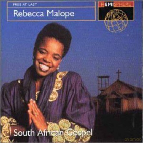 Rebecca Malope: Free At Last: South African Gospel [CD]
