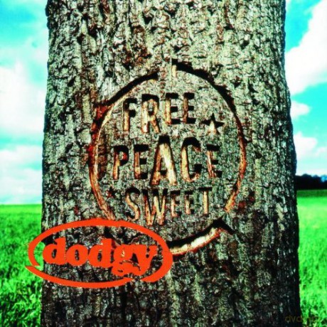 Dodgy: Free Peace Sweet [CD]