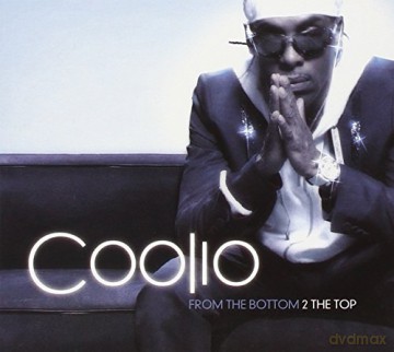 Coolio: From the Bottom to the Top [CD]