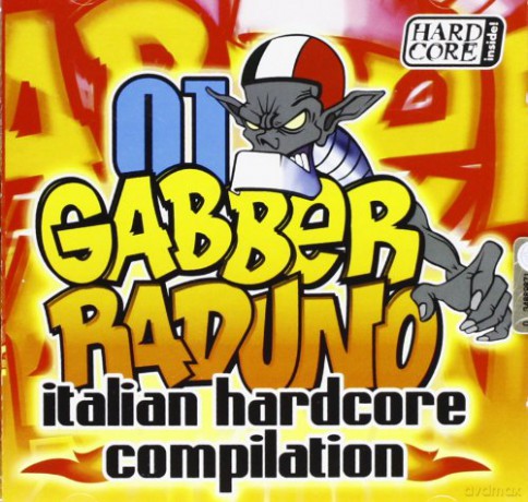 Gabber Raduno [CD]