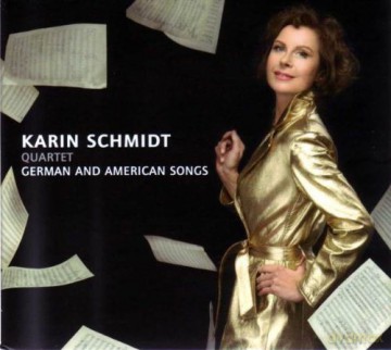 Karin Schmidt: German and American Songs [CD]