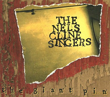 Nels Cline: Giant Pin [CD]