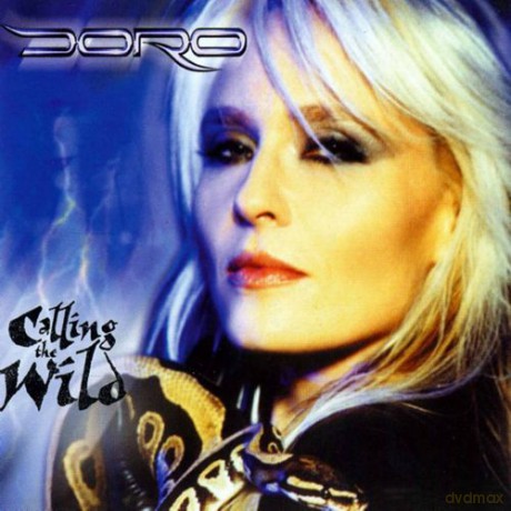Doro: Calling The Wild [Winyl]