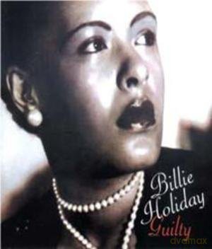 Billie Holiday: Guilty [CD]