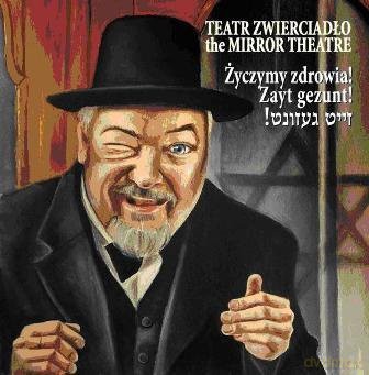 Teatr Zwierciadło: Pieśni Żydów - Życzymy zdrowia [CD]