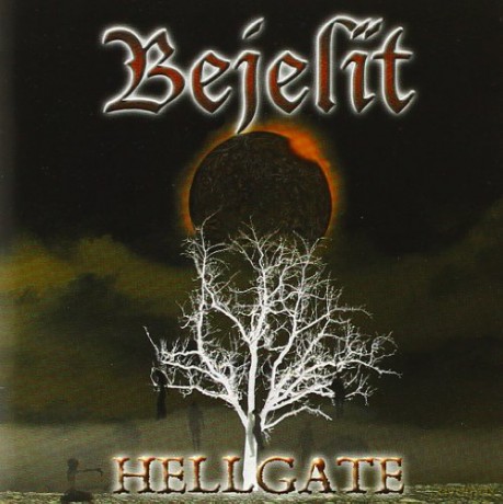 Bejelit: Hellgate [CD]