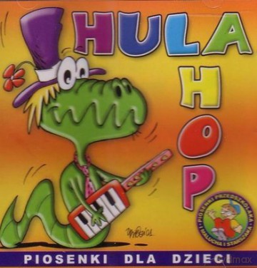 Hula Hop - Piosenki dla dzieci [CD]