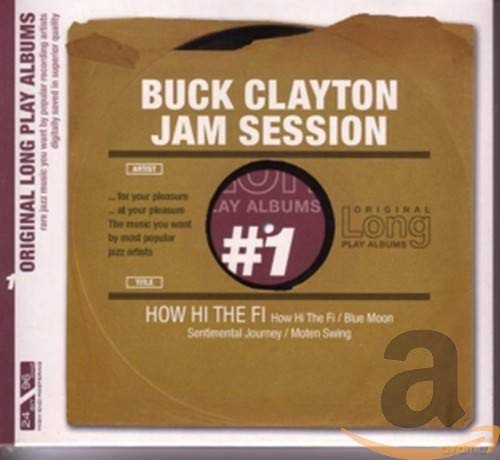 Buck Clayton: How Hi the Fi [CD]