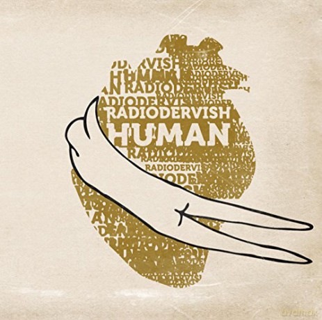 Radiodervish: Human [CD]