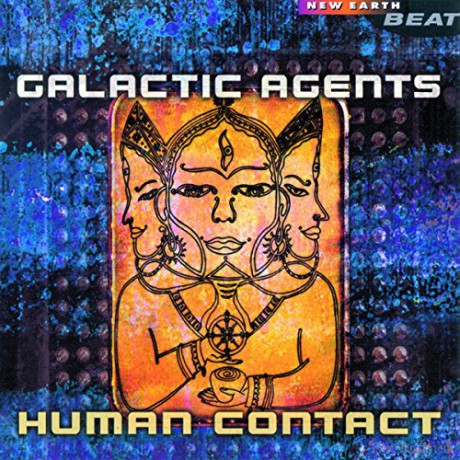 Galactic Agents: Human Contact [CD]