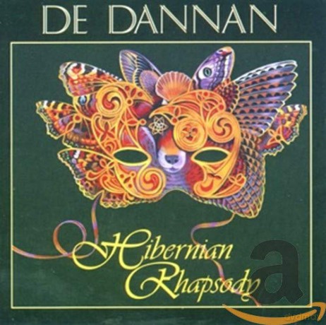 De Dannan: Hybernian Rhapsody [CD]