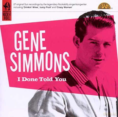 Gene Simmons: I Done Told You [CD]