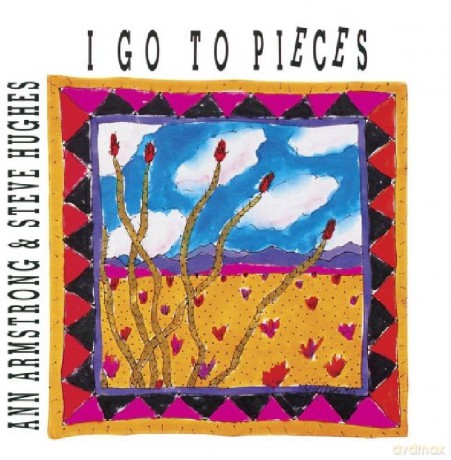 Ann Armstrong: I Go to Pieces [CD]