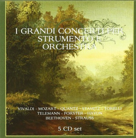 I Grandi Concerti Per Strumento E O [5CD]