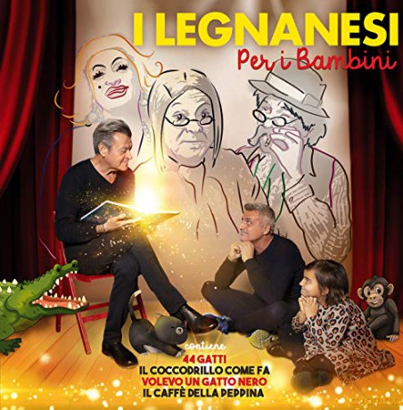 I Legnanesi: I Legnanesi Per I Bambini [CD]