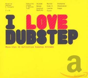 I Love Dubstep [2CD]