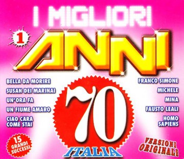 I Migliori Anni ''70 - Vol. 1 [CD]
