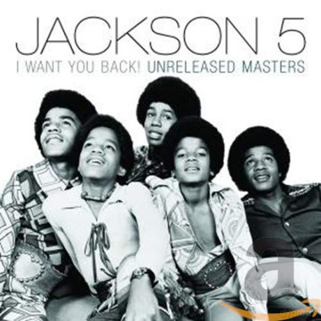 The Jackson 5: I Want You Back! Unreleased Masters [CD]