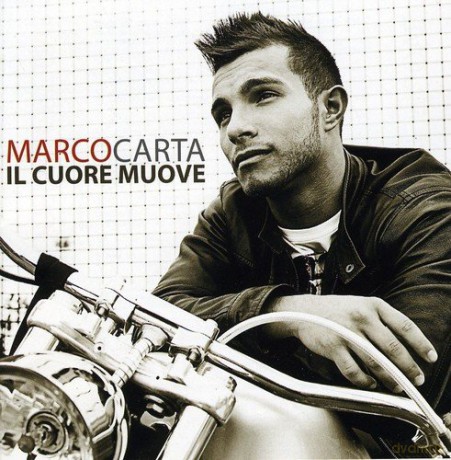 Marco Carta: Il Cuore Muove [CD]