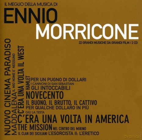 Ennio Morricone: Il Meglio Della Musica Di Ennio Morricone [2CD]