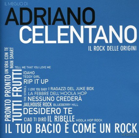 Adriano Celentano: Il Meglio Di Adriano Celentano [2CD]