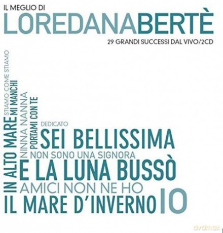 Loredana Berte: Il Meglio Di Loredana Berte [CD]