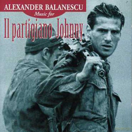 Alexander Balanescu: Il Partigiano Johnny [CD]