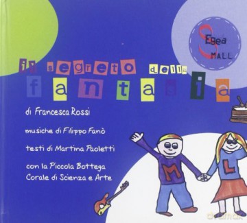Bottega Piccola: Il Segreto Della Fantasia [CD]