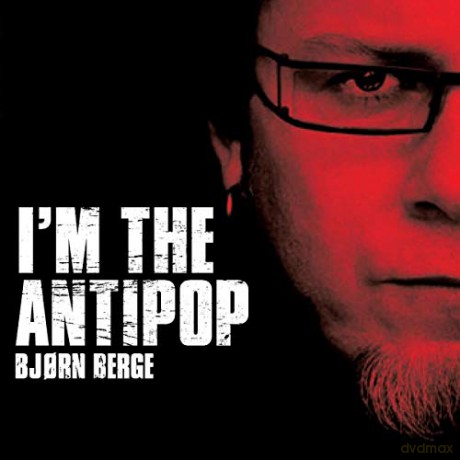 Bjorn Berge: I'm The Antipop [CD]