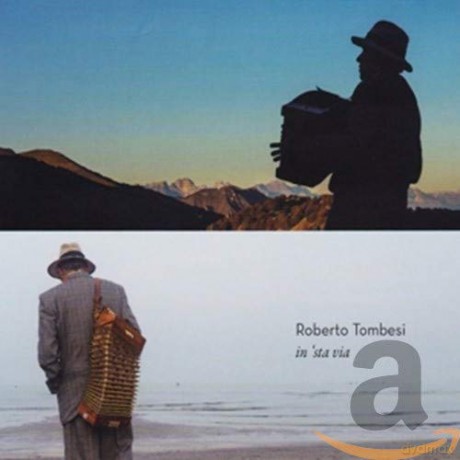 Tombesi Roberto: In Sta Via [CD]