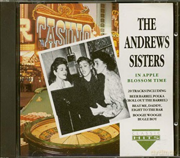 The Andrews Sisters: In Apple Blossom Time [CD]