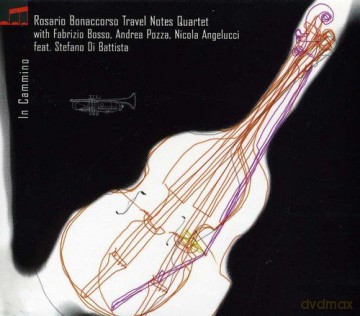Rosario Bonaccorso: In Cammino [CD]