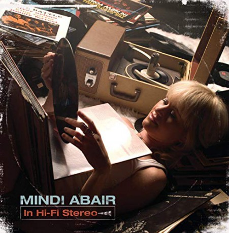 Mindi Abair: In Hi-Fi Stereo [CD]