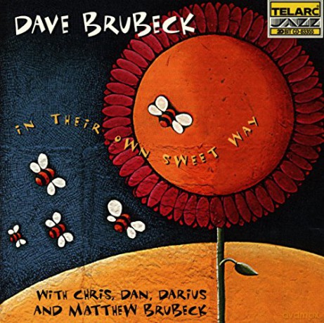 Dave Brubeck: In Their Own Sweet Way [CD]