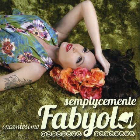 Semplycemente Fabyola: Incantesimo [CD]